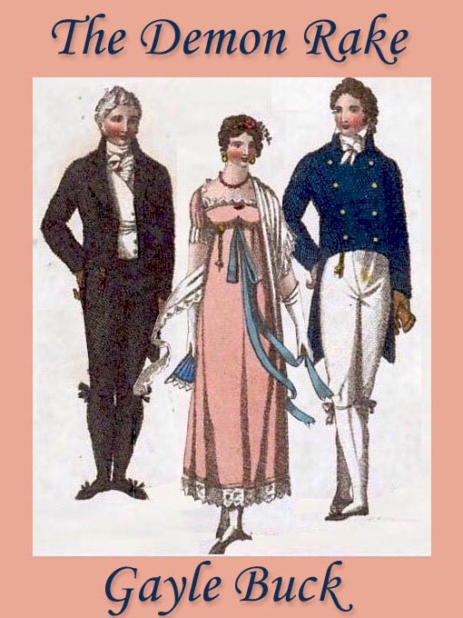 Title details for The Demon Rake by Gayle Buck - Available